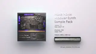 Набор сэмплов модульного синтезатора Make Noise | Циклы и ваншоты