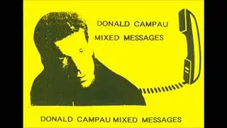Donald Campau - All I've Got Is Music  (1991)