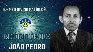 Hino #5 - Meu Divino Pai do Céu
