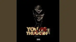 Mr Young n Thuggin