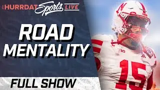Nebraska Football's Road Mentality at Maryland | Hurrdat Sports Live | Friday, October 9, 2025