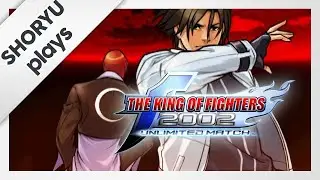The King of Fighters 2002 UM - Shoryu Plays