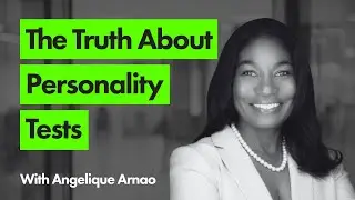 Are Personality Tests A Waste of Time?