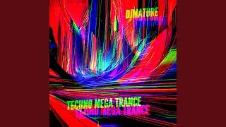 TECHNO MEGA TRANCE