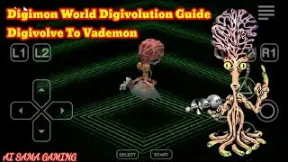 Digimon World Digivolution Guide Digivolve To Vademon