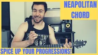 ENERGISE Your Progressions - The NEAPOLITAN Chord!
