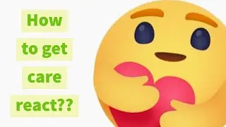 How to enable care reaction on Facebook and Facebook lite?