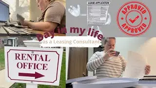 A Day in my life as a Leasing Consultant/Property Manager