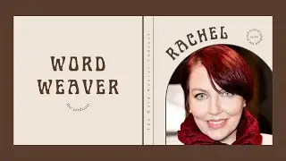 Bestselling Historical Romance Author Rachel McMillan | WORD WEAVER PODCAST | Ep.66