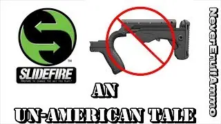 An UnAmerican Tale - Slide Fire Solutions Shuts Down