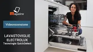 Lavastoviglie Electrolux con tecnologia AirDry QuickSelect: la recensione