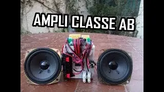 Fabriquer un ampli classe AB / TDA7379     TDA amplifier