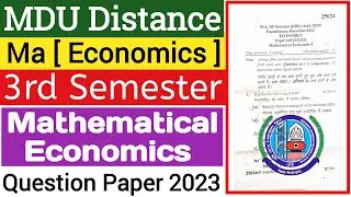 Mdu Ma Distance Mathematical Economics 3rd Semester Question Paper 2023 | Mdu Ma DDE Economics Paper