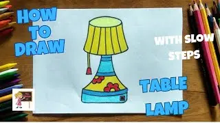 How to draw🖌️a 🎉TABLE LAMP🎉 ||easy for kids☺️||step by step||coloring🎨- Arttutorialsforkids☺️