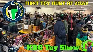 KRG TOY SHOW 2026!  Walk Through & Toy Hunt!