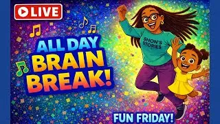 🔴 LIVE Brain Breaks for Kids | Fun Friday Music & Movement | Shon&rsquo;s Stories