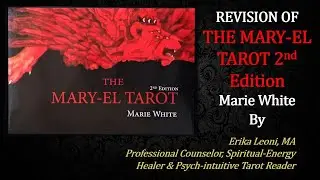 THE MARY-EL TAROT 2nd Edition REVIEW - Marie White ALL CARDS flip through