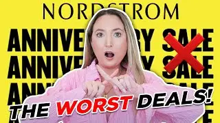 Don't waste your money at the Nordstrom sale! 😳