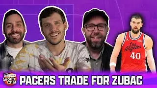 Reactions to the Pacers' Trade for Zubac | Group Chat
