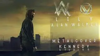 Lily Alan Walker ( metal cover ) by KST