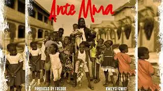 Kweysi Swat-Ante Mma (Party) (Audio Slide)