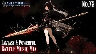 【Playlist】Epic Battle Music Mix | Deep Bass × Orchestra | Capture 78 [作業用BGM]