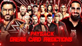 WWE Payback 2023 Dream Card Predictions! 🤩