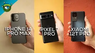 Google Pixel 7 Pro VS iPhone 14 Pro Max VS Xiaomi 12T Pro | Real World Camera Test