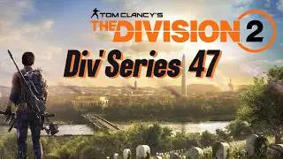 The Division 2 - Bunker f&eacute;d&eacute;ral d'urgence [Div'Series #47]