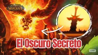 ¿Por Qué Sargeras NUNCA Fue Derrotado? | El Oscuro Secreto de World of Warcraft
