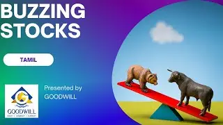 Buzzing Stocks Today (Tamil) | Emami | Biocon | NLC India | ITI & More! Share Market News Updates