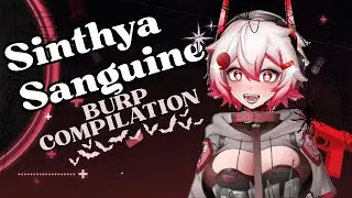 S`inthya vtuber burp comp
