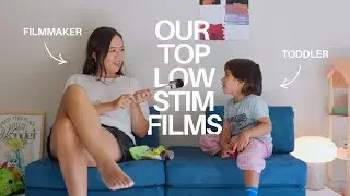 best low-stimulation kids films and shows (reviewed by a filmmaker and her toddler 🐣)