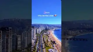 Vi&ntilde;a del mar 🌊 la ciudad m&aacute;s hermosa y limpia de Chile 🇨🇱 #subscribe #vi&ntilde;adelmar #chile