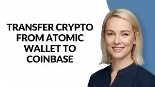 TRANSFER CRYPTO FROM ATOMIC WALLET TO COINBASE - Julia'sTutorials