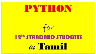 57. PYTHON in TAMIL: பாடம் 12.  STRUCTURED QUERY LANGUAGE  SQL  வினவல்அமைப்பு மொழி - அறிமுகம்