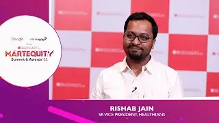 Rishabh Jain, Sr. Vice President, Healthians at ETMartequity Summit'23