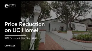 Price Reduction on UC Home! 5859 Cozzens St 92122