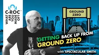 Getting Back Up From Ground Zero With Spectacular Smith