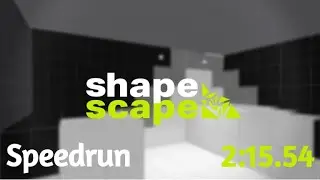 Roblox Shapescape Speedrun | 2:15.54