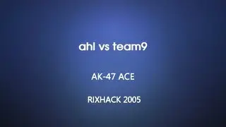 Rixhack 2005 - ahl vs team9