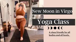 NEW MOON IN VIRGO YOGA CLASS FOR ALL LEVELS AND BODIES ♍️✨