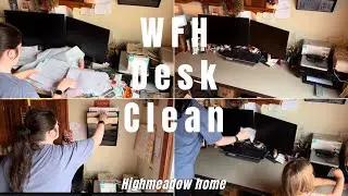 WFH Desk Clean! 🖥️ 📝