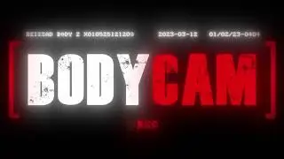 Fan made Bodycam Trailer 01