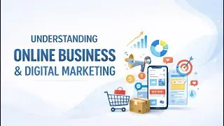 2 Understanding Online Business  Digital Marketing