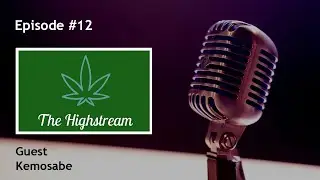 A Man Called Kemosabe |  The Highstream Ep.12