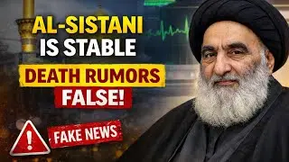 Ayatollah Sistani is Fine |  Fake Death Rumors Busted