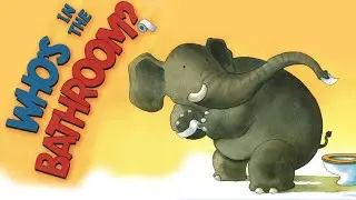 Who's in the Bathroom?  - Read aloud, read along - Potty training book for toddlers