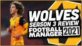 Волки - Football Manager 2021 - обзор третьего сезона