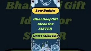 Bhai Dooj Gift Ideas for Sister 🎁(low budget, best, under 300) #shorts  #reelsindia #bhaidooj